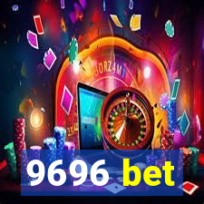 9696 bet